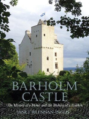 cover image of Barholm Castle